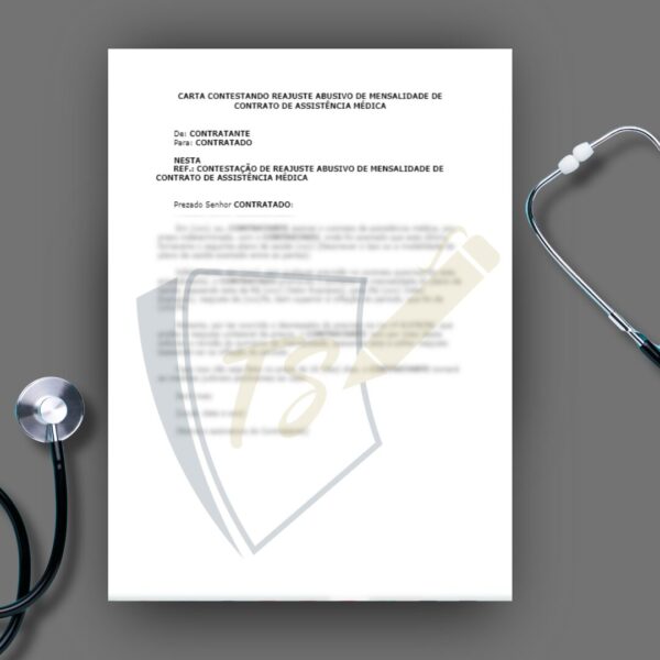 CARTA CONTESTANDO REAJUSTE ABUSIVO DE MENSALIDADE DE CONTRATO DE ASSISTÊNCIA MÉDICA